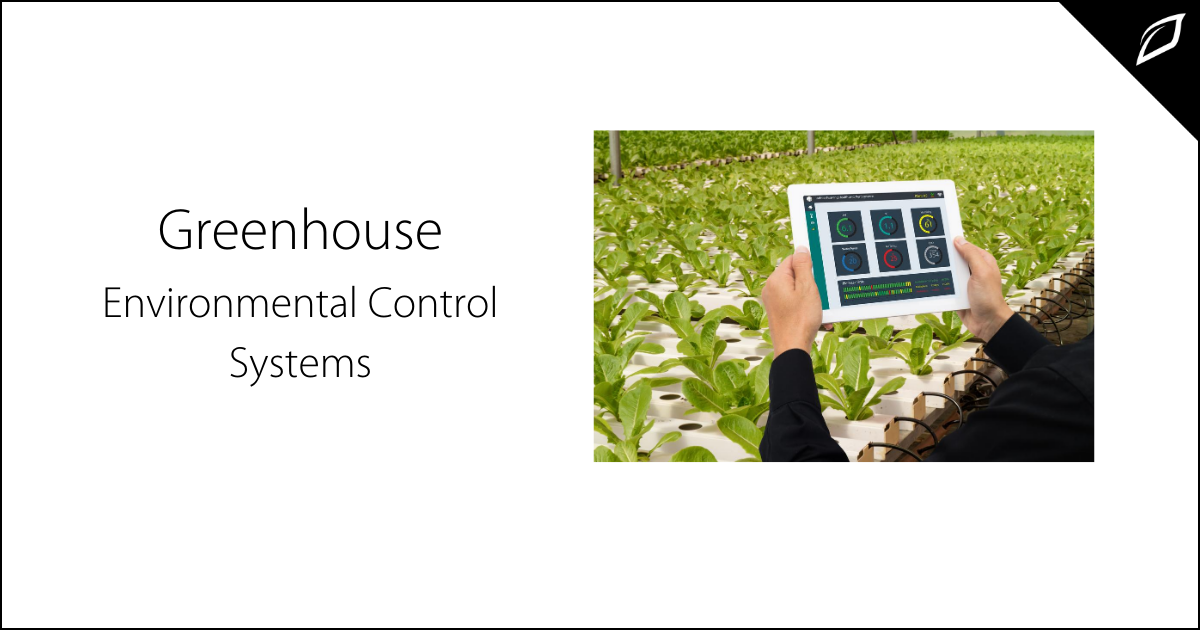 Greenhouse Environmental Control Systems
